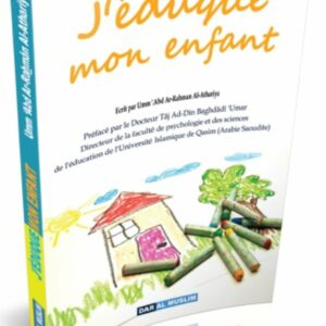 J'éduque mon enfant